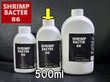 SHRIMP BACTER 86 500ml 【L02】